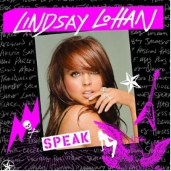 Lindsay Lohan - Speak